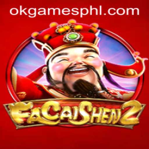 Exploring FaCaiShen2: A Comprehensive Guide to OK Games' Latest Highlight