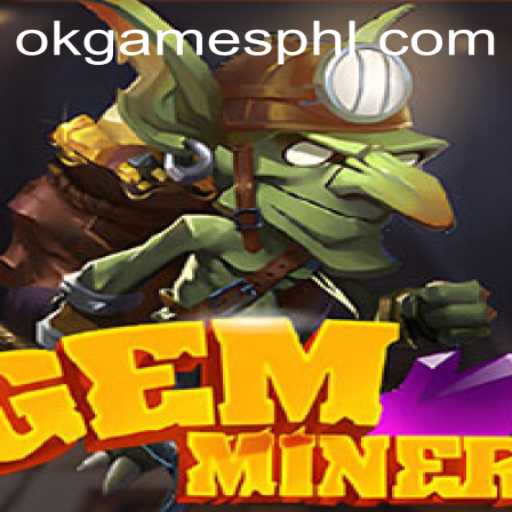 Discover the Thrilling World of GemMiner by OK Games